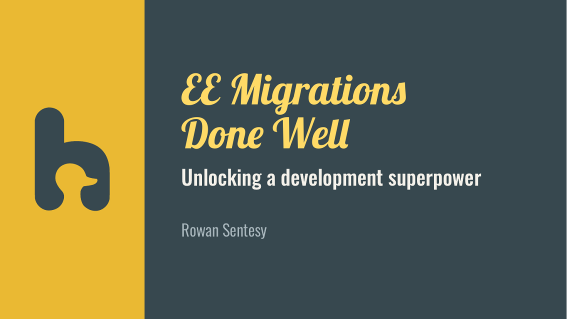 EE Migrations Done Well
